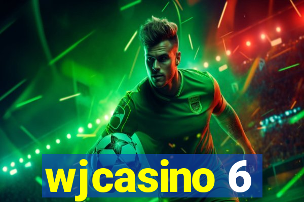 wjcasino 6